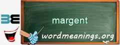 WordMeaning blackboard for margent